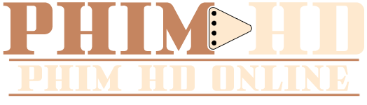 PhimHD | Phimhd.Co - Xem phim hay Full HD online mỗi ngày 